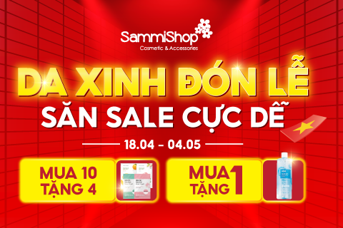 Demo - DA XINH ĐÓN LỄ - SĂN SALE CỰC DỄ: SALE UP TO 35% + MUA 1 TẶNG 1 CỰC ƯU ĐÃI TỪ 01.05 - 04.05